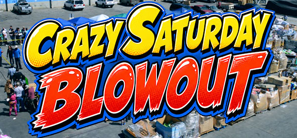 Crazy Saturday Blowout