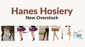 Hanes Hosiery | New Overstock Manifested Loads
