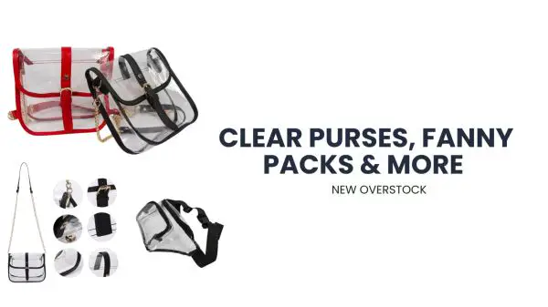 New Overstock Manifested Load of Clearly Approved Purses & More