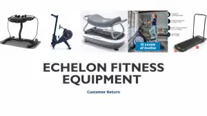 Echelon Fitness Equipment | Customer Returns Manifested Loads